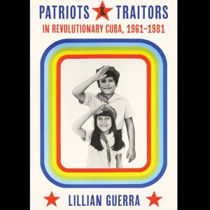 First Book Reading of Patriots & Traitors in Revolutionary Cuba, 1961-1981